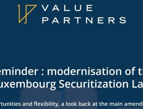 Reminder: modernisation of the Luxembourg Securitization Law